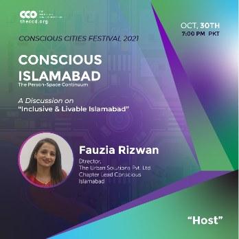 Fauzia Rizwan as Chapter Lead of Conscious Islamabad, The Centre for Conscious Design